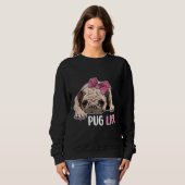 Mops Leben , Funny Mops , Mops Hund , Mops Geschen Sweatshirt (Vorne ganz)