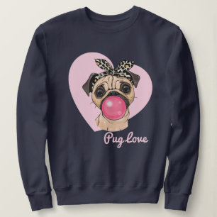 Mops Liebe Sweatshirt