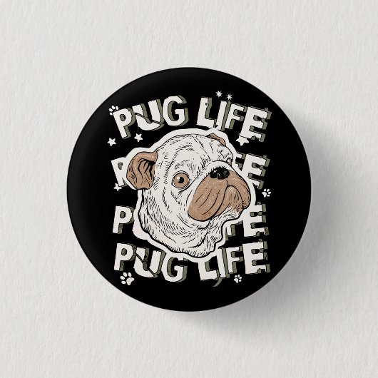 Mops Life Animal Dog Button (Vorderseite)