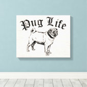 Mops Life Funny Dog Gangster Leinwanddruck (Insitu (Holzboden))