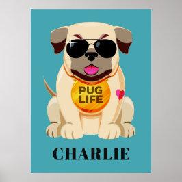 Mops Life individuelle Name & Farbposter Poster