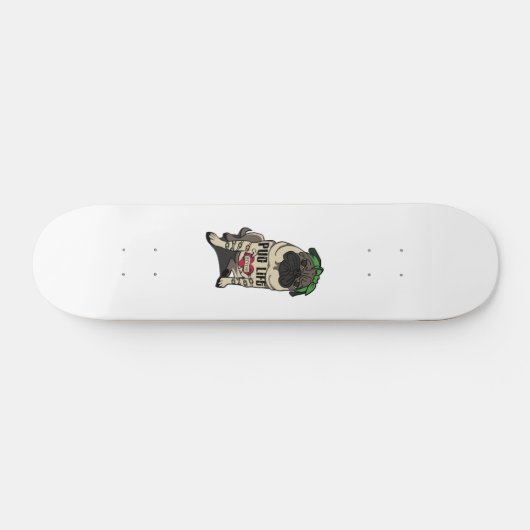 Mops Life Skateboard (Horizontal)