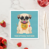 Mops Life - Sondertext und Farbe Serviette (Beispiel)