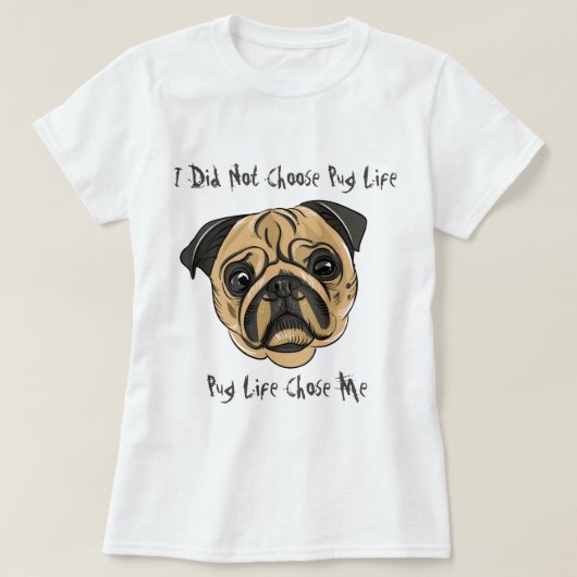 Mops Life T-Shirt (Design vorne)