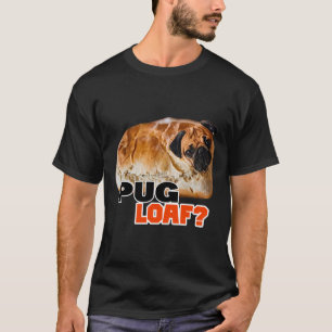 Mops LOAF Mops Loaf Design Shirt und Aufkleber Kla