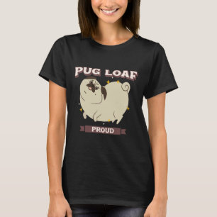 Mops Loaf Proud Classic T - Shirt 749