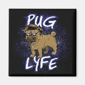 Mops Lyfe Magnet (Vorne)