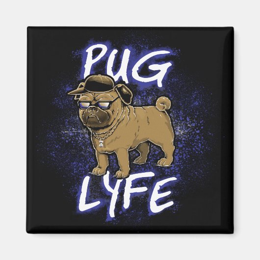 Mops Lyfe Magnet (Vorne)
