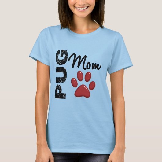 MOPS MAMA 2 T-Shirt (Vorderseite)