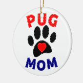 Mops Mama Hunde Mama Zeichnend Keramik Ornament (Links)
