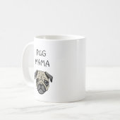 Mops Mama Kaffeetasse (Vorderseite Links)