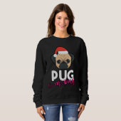 Mops Mama, Mops Mama, Mops Eigentümer Geschenk, Wu Sweatshirt (Vorne ganz)