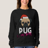 Mops Mama, Mops Mama, Mops Eigentümer Geschenk, Wu Sweatshirt (Vorderseite)