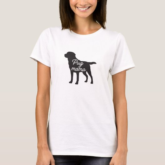 Mops-Mama, Mops, Mama, Mops-Mama, Mops-Mutter, Mop T-Shirt (Vorderseite)