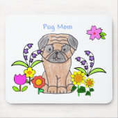 Mops-Mama Mousepad (Vorne)