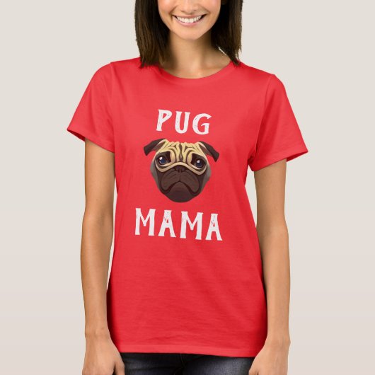Mops Mama T - Shirt (Vorderseite)