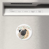 Mops Mein Vater rettete mich Magnet (In Situ (Geschirrspüler))