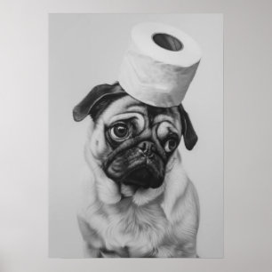 Mops mit Toilettenpapier Poster