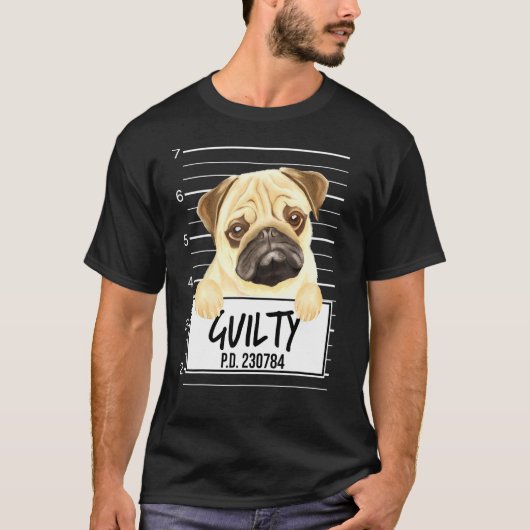 Mops Mugshot Guilty Dog T-Shirt (Vorderseite)