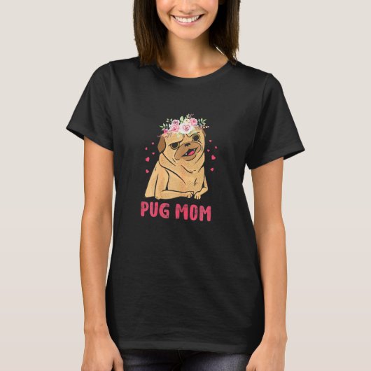 Mops-Mutter-Hundebesitzerin T-Shirt (Vorderseite)
