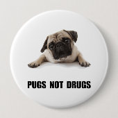 Mops-nicht Drogen Button (Vorderseite)
