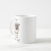 Mops nicht Drogen Niedlicher Welpenhund Kaffeetasse (Vorderseite Links)