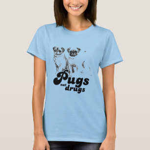 MOPS-NICHT DROGEN T - Shirt