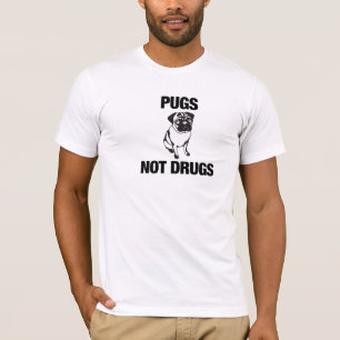 Mops-nicht Drogen T-Shirt