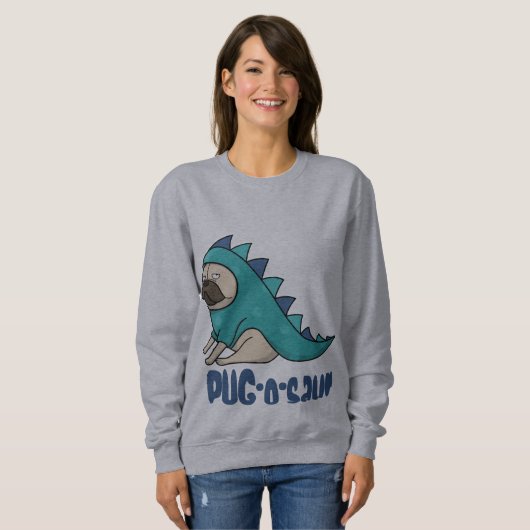 Mops-o-saur, Möpsen Regel! Sweatshirt (Vorne ganz)
