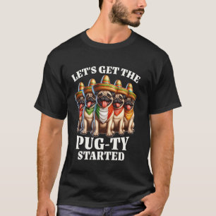 Mops-Party Cinco Mops De Mayo T-Shirt