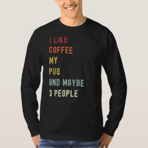 Mops Retro Hund und Kaffee T-Shirt