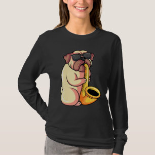 Mops Saxophonist Saxophone Musicians Dog Owners T-Shirt