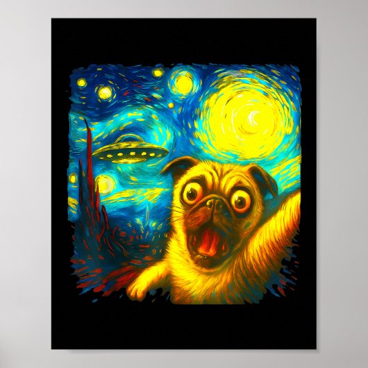 Mops Selfie mit Alien Ufo Funny Starry Night Van G Poster (Vorne)