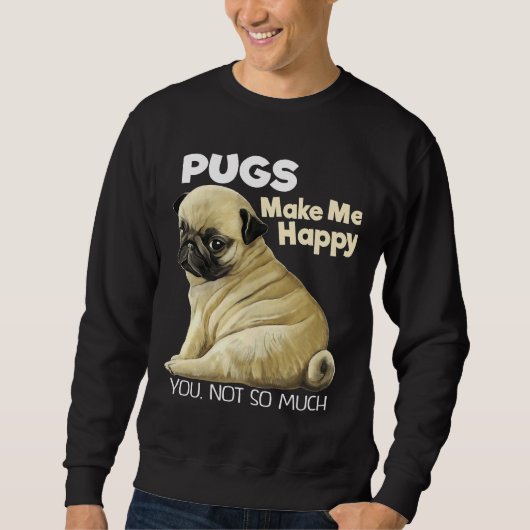 Mops Sweater Mops Funny Gifts Klassischer T - Shir Sweatshirt (Vorderseite)