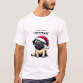 MOPS T - SHIRT FÜR CHRISTMAS (Vorderseite)