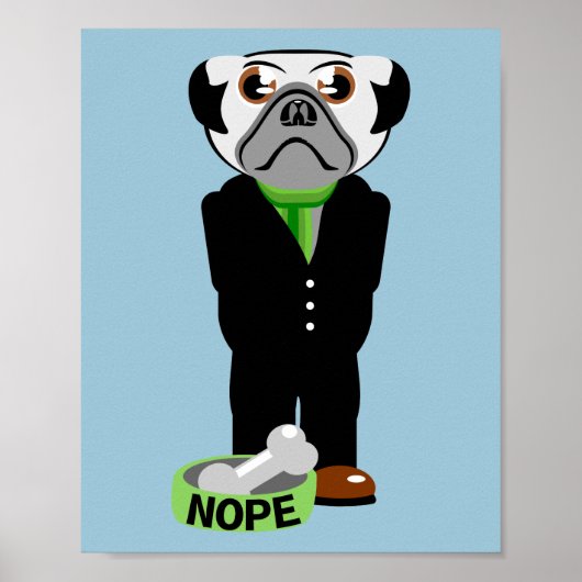 Mops Tragen eines Anzug Nope Poster (Vorne)