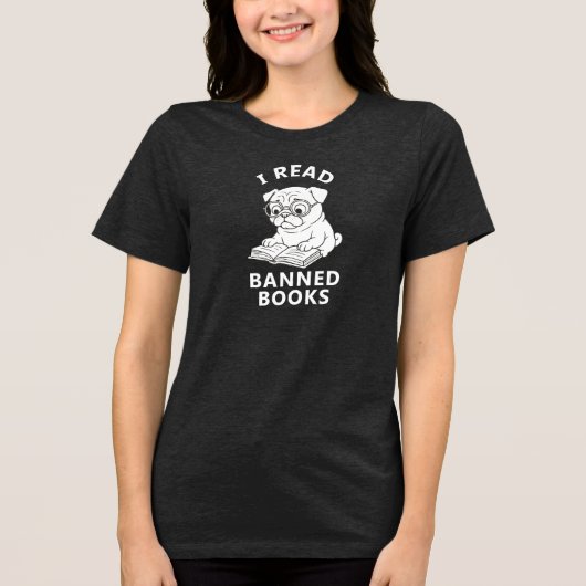 Mops und ich lese Banned Books TShirt Weiße Buchst (Vorderseite)