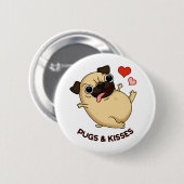 Mops und Kisses Funny Dog Puff Button (Vorne & Hinten)