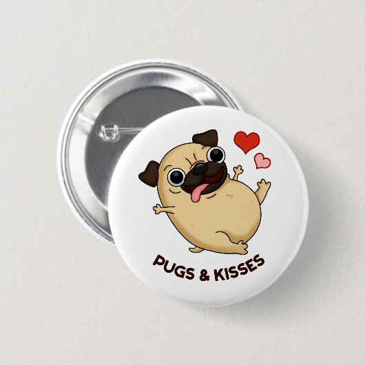 Mops und Kisses Funny Dog Puff Button (Vorne & Hinten)