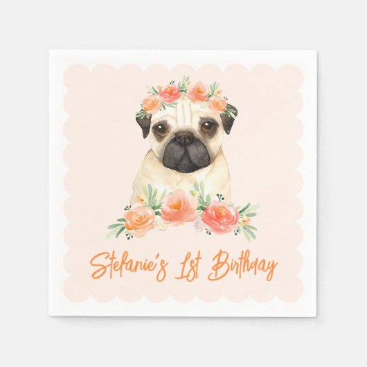 Mops und Pfirsichfarben Blume zum ersten Geburtsta Serviette (Vorderseite)