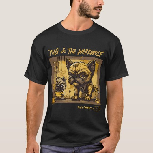 Mops und Werwolf Graffiti Kunst 3 T-Shirt (Vorderseite)