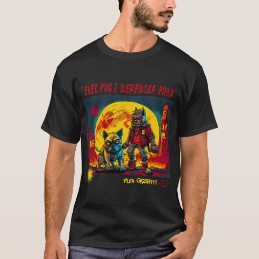 Mops und Werwolf Graffiti Kunst 8 T-Shirt (Vorderseite)
