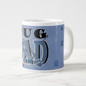 Mops VATER Jumbo-Tasse (Vorderseite Rechts)