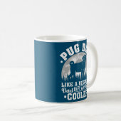 Mops Vater wie ein regelmäßiger Vater Funny Mops H Kaffeetasse (VorderseiteRechts)