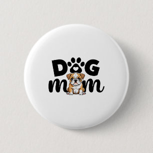 Mops Welpe Hundemama Hunde Liebhaber Button