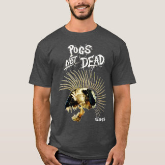 Möpse sind nicht tot T-Shirt