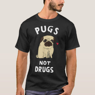 Möpsen, keine Drogen, die für Hunde über Haustiere T-Shirt
