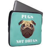 Möpsen ohne Drogen Laptopschutzhülle (Vorne Rechts)