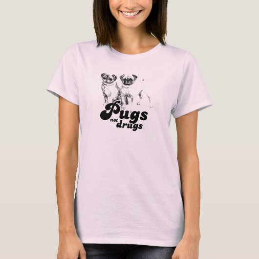 MÖPSEN T - SHIRT NICHT DROGEN (Vorderseite)