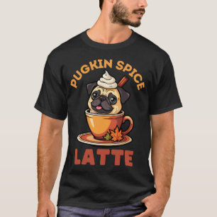 Mopskin Gewürz-Latte, Lustiger Herbst, Süßer Mops, T-Shirt
